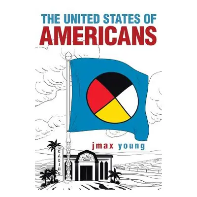 "The United States of Americans" - "" ("Young Jmax")