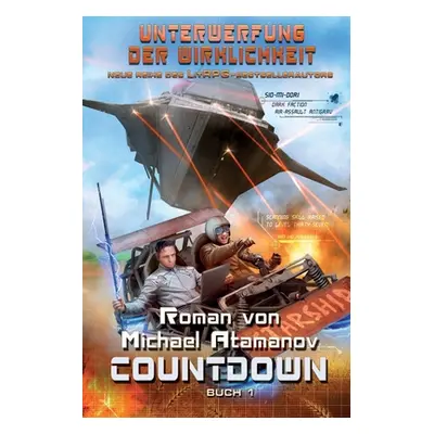 "Countdown (Unterwerfung der Wirklichkeit Buch 1): LitRPG-Serie" - "" ("Atamanov Michael")