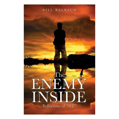 "The Enemy Inside" - "" ("Balbach Bill")