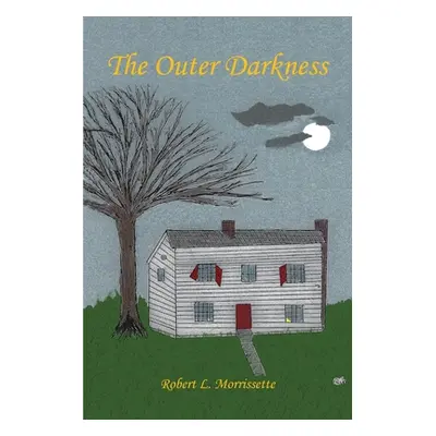 "The Outer Darkness" - "" ("Morrissette Robert L.")