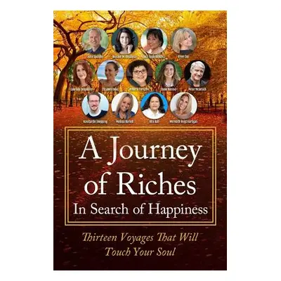 "In Search of Happiness: A Journey of Riches" - "" ("Bali Ritu")