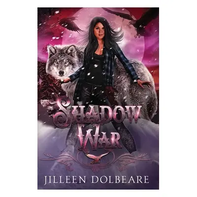 "Shadow War" - "" ("Dolbeare")