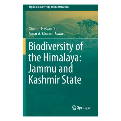 "Biodiversity of the Himalaya: Jammu and Kashmir State" - "" ("Dar Ghulam Hassan")