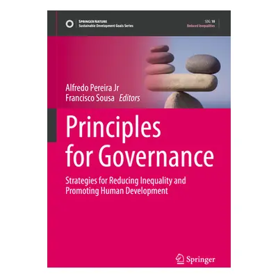 "Principles for Governance: Strategies for Reducing Inequality and Promoting Human Development" 