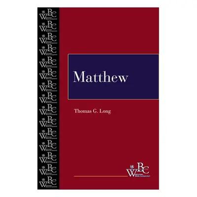 "Matthew (WBC)" - "" ("Long Thomas G.")