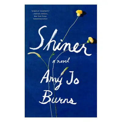 "Shiner" - "" ("Burns Amy Jo")