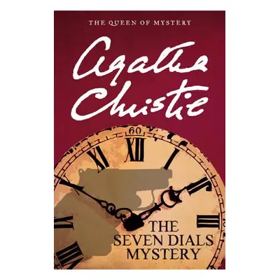 "The Seven Dials Mystery" - "" ("Christie Agatha")