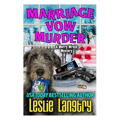 "Marriage Vow Murder" - "" ("Langtry Leslie")