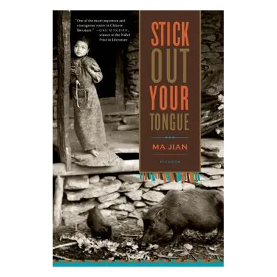 "Stick Out Your Tongue: Stories" - "" ("Jian Ma")