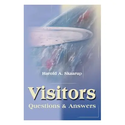 "Visitors: Questions & Answers" - "" ("Skaarup Harold a.")