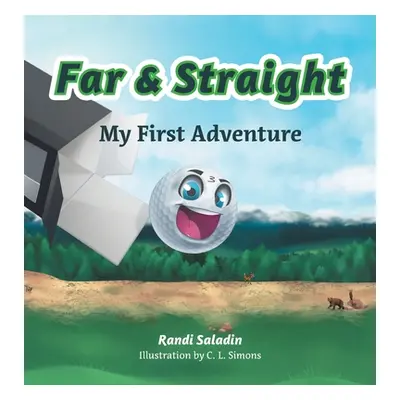 "Far & Straight: My First Adventure" - "" ("Saladin Randi")