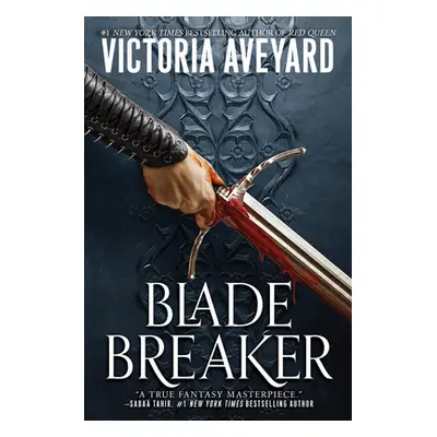 "Blade Breaker" - "" ("Aveyard Victoria")