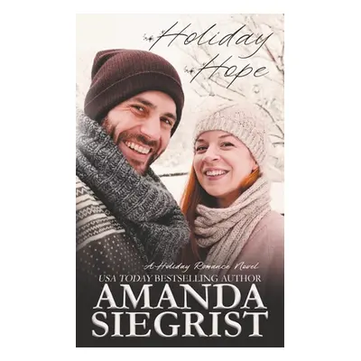 "Holiday Hope" - "" ("Siegrist Amanda")