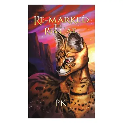 "Re-Marked: The RedCat" - "" ("Pk")