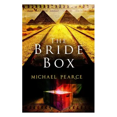 "The Bride Box" - "" ("Pearce Michael")