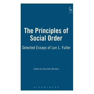 "Principles of Social Order: Selected Essays of Lon L. Fuller" - "" ("Winston Kenneth")