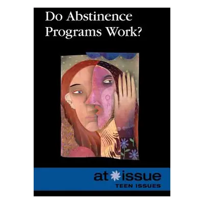 "Do Abstinence Programs Work?" - "" ("Watkins Christine")