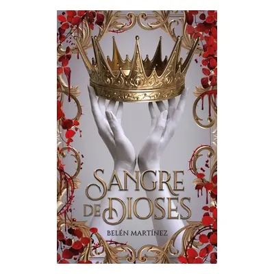 "Sangre de Dioses" - "" ("Martinez Belen")