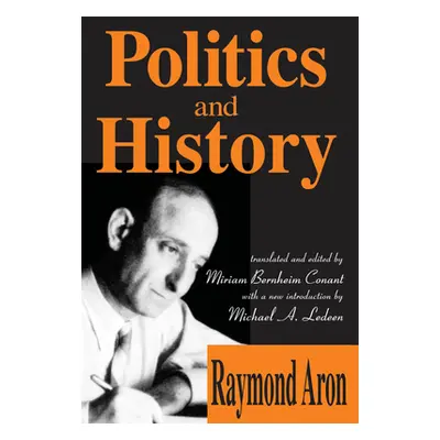 "Politics and History" - "" ("Aron Raymond")