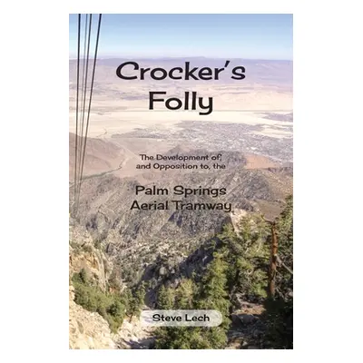 "Crocker's Folly" - "" ("Lech Steve")