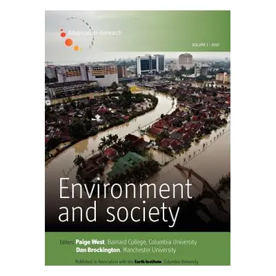 "Environment and Society - Volume 1: Advances in Research" - "" ("West Paige")