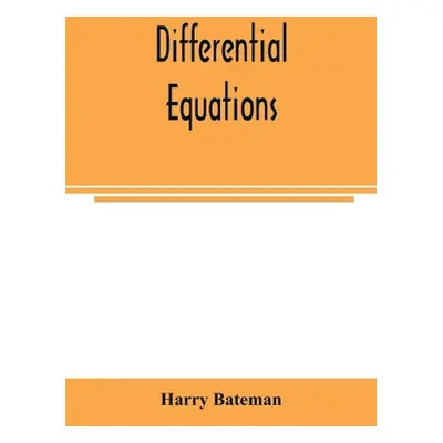 "Differential equations" - "" ("Bateman Harry")