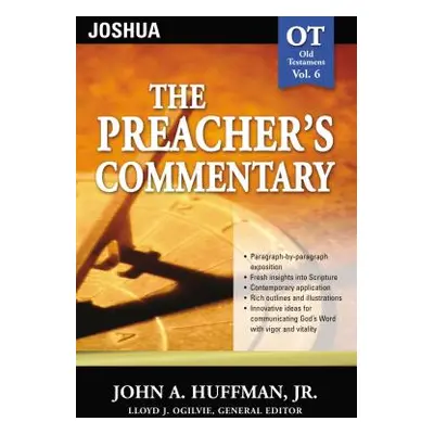 "The Preacher's Commentary - Vol. 06: Joshua: 6" - "" ("Huffman John A.")