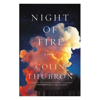 "Night of Fire" - "" ("Thubron Colin")