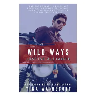 "Wild Ways" - "" ("Wainscott Tina")