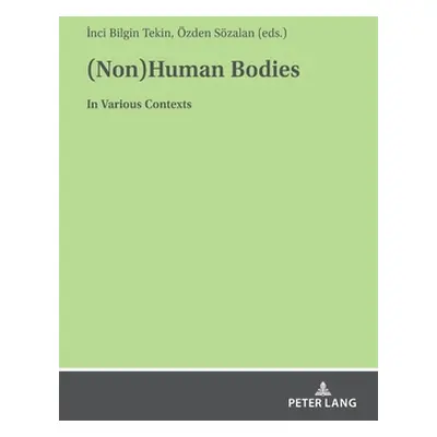 "(Non)Human Bodies: In Various Contexts" - "" ("Szalan zden")