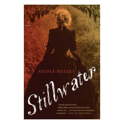 "Stillwater" - "" ("Helget Nicole Lea")