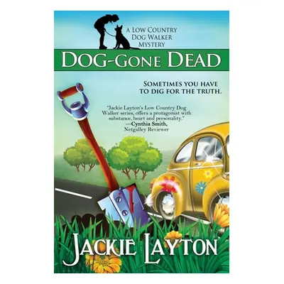 "Dog-Gone Dead" - "" ("Layton Jackie")