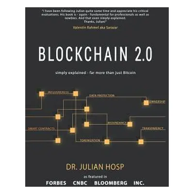 "Blockchain 2.0 Simply Explained: Far More Than Just Bitcoin" - "" ("Thelen Frank")