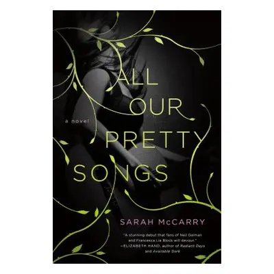 "All Our Pretty Songs" - "" ("McCarry Sarah")