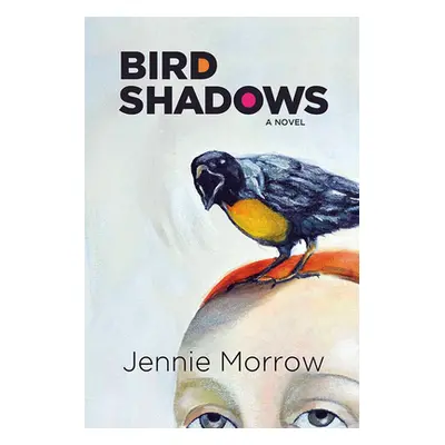 "Bird Shadows" - "" ("Morrow Jeannie")