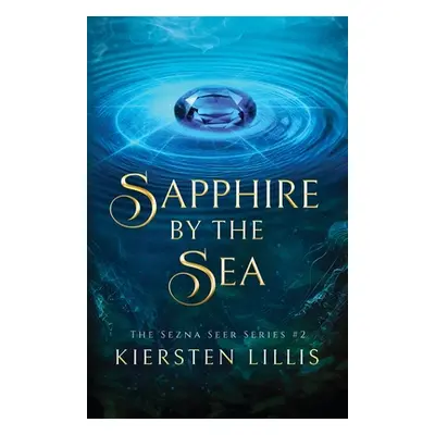 "Sapphire by the Sea" - "" ("Lillis Kiersten")