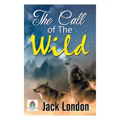 "The Call of the Wild" - "" ("London Jack")