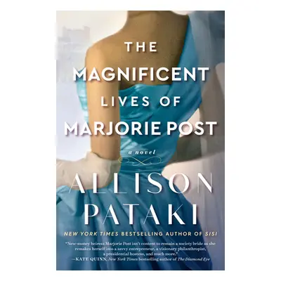 The Magnificent Lives of Marjorie Post (Pataki Allison)