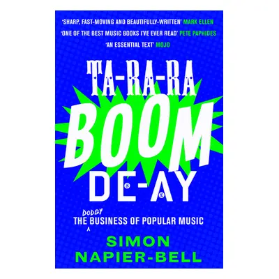 "The Business: A History of Popular Music from Sheet Music to Streaming" - "" ("Napier-Bell Simo