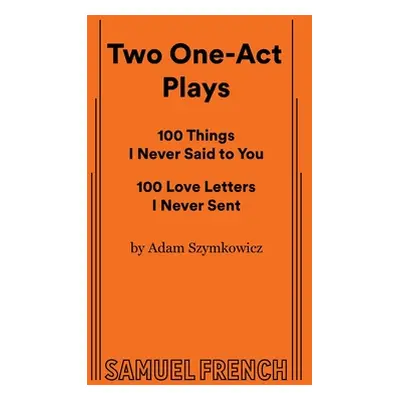 "Two One-Act Plays" - "" ("Szymkowicz Adam")