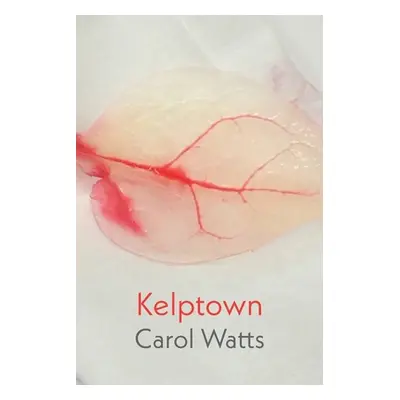 "Kelptown" - "" ("Watts Carol")