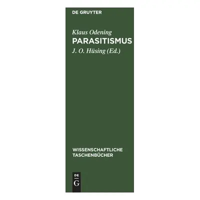 "Parasitismus" - "" ("Odening Klaus")