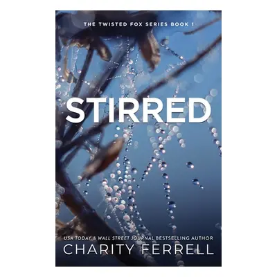 "Stirred Special Edition" - "" ("Ferrell Charity")