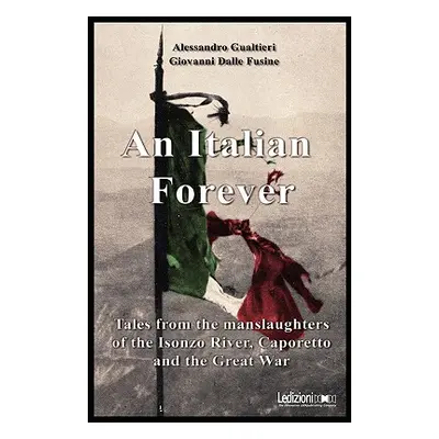 "An Italian Forever" - "" ("Gualtieri Alessandro")