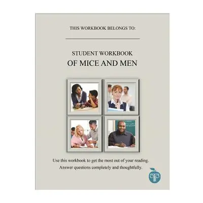 "A Common Core Approach to Teaching of Mice and Men Student Workbook" - "" ("Colella Jill")