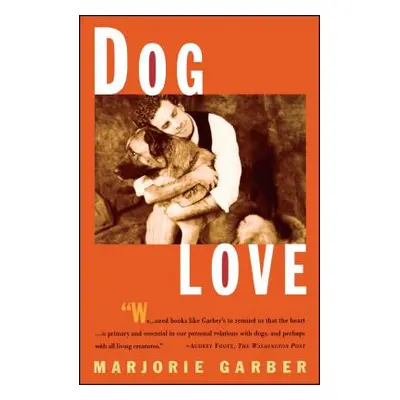 "Dog Love" - "" ("Garber Marjorie")