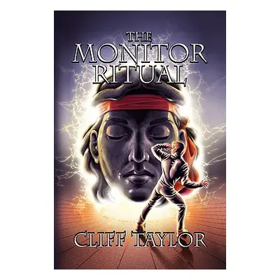 "The Monitor Ritual" - "" ("Taylor Cliff")