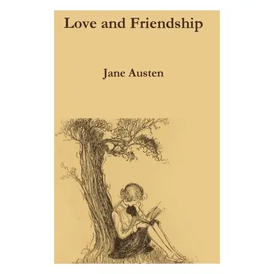 "Love and Friendship" - "" ("Austen Jane")