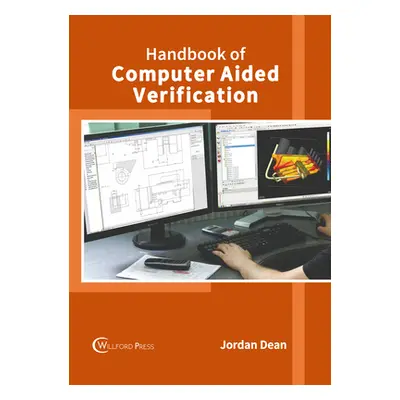 "Handbook of Computer Aided Verification" - "" ("Dean Jordan")