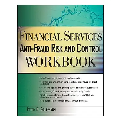 "Financial Services Anti-Fraud Risk and Control Workbook" - "" ("Goldmann Peter")